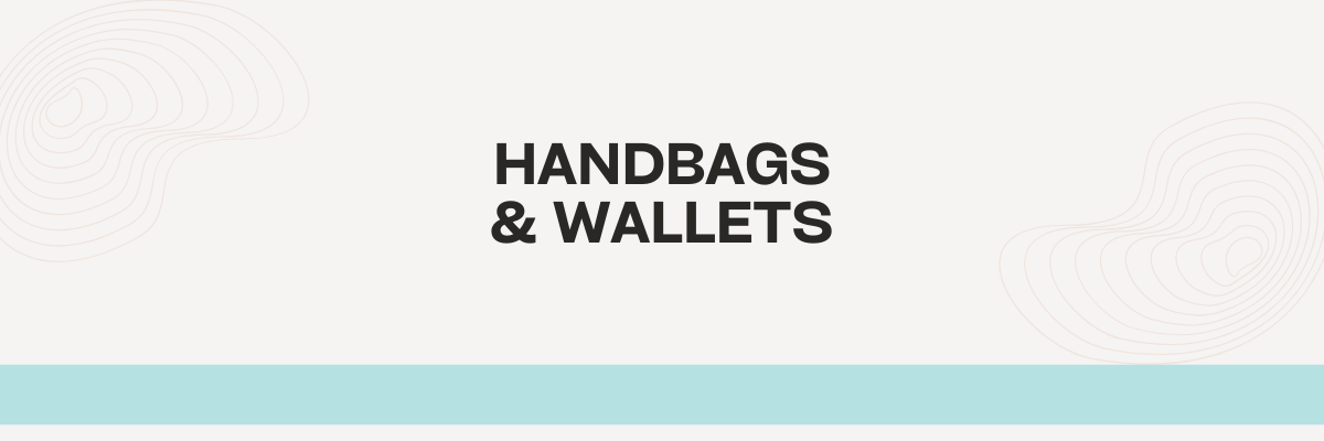 handbags & wallets