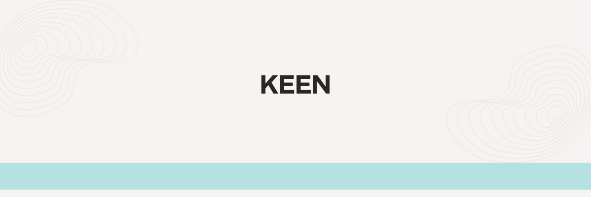 Keen
